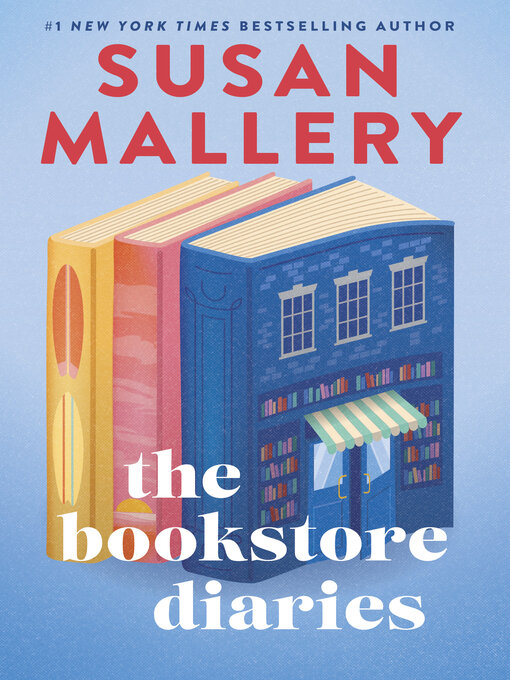 Title details for The Bookstore Diaries by Susan Mallery - Wait list